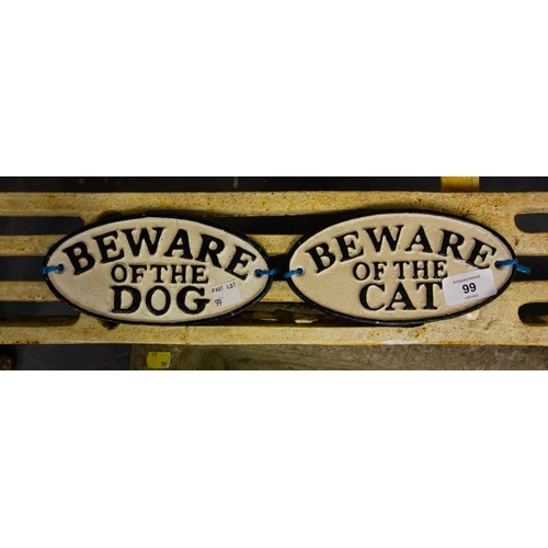 99 - BEWARE OF CAT + BEWARE OF DOG CAST OVAL SIGNS 18W X 9H CM