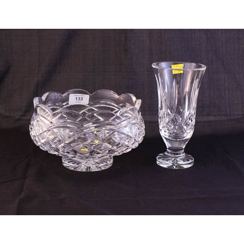 133 - WATERFORD CRYSTAL FOOTED BOWL + VASE