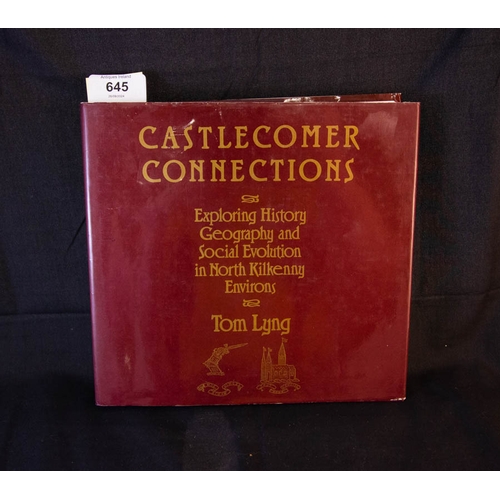 645 - CASTLECOMER CONNECTIONS BY TOM LYNG. FROM THE FURLONG COLLECTION