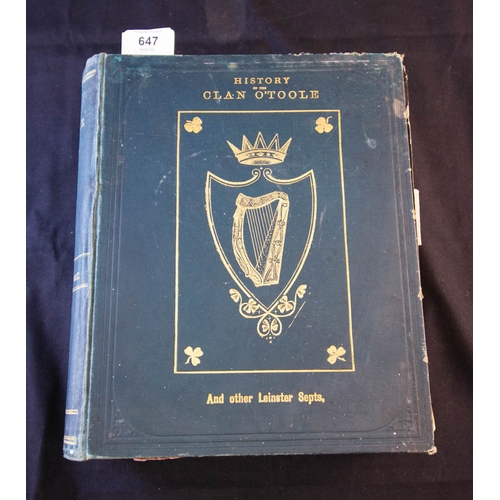 647 - HISTORY OF THE CLAN O'TOOLE . BY REV. P L O'TOOLE 1890 - FROM THE FURLONG ESTATE