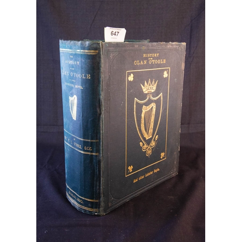 647 - HISTORY OF THE CLAN O'TOOLE . BY REV. P L O'TOOLE 1890 - FROM THE FURLONG ESTATE