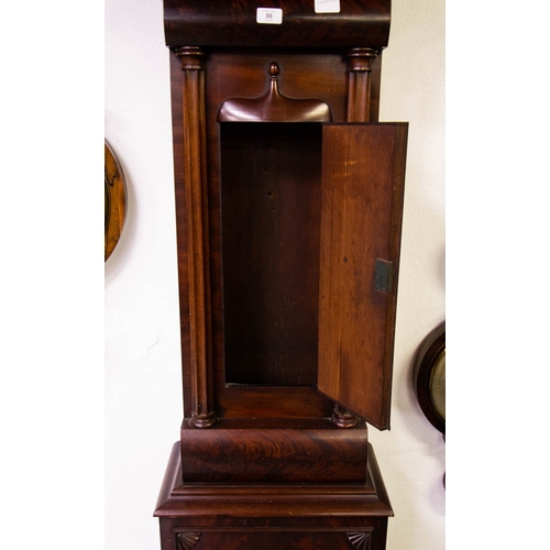 86 - SCOTTISH MAHOGANY 19TH CENTURY GRANDFATHER CLOCK WITH PAINTED DIAL - NO PENDULUM, MISSING DOOR, WITH... 