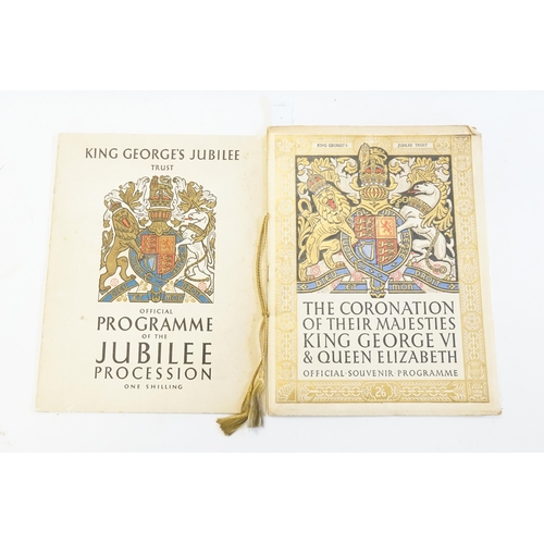 304 - A Coronation George VI Programme & a Jubilee Procession Book.