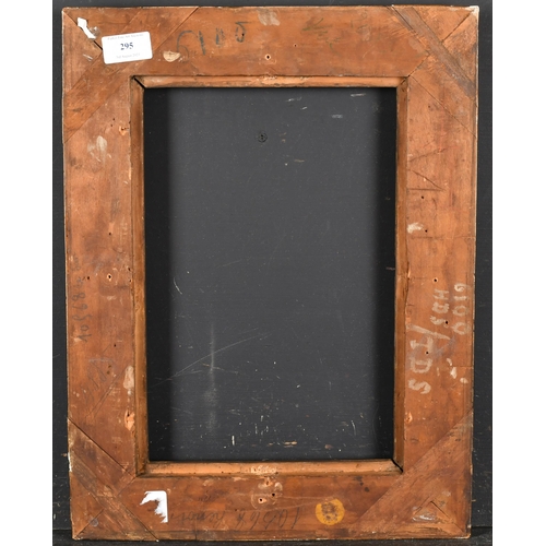 295 - Early 19th Century English School. A Carved Giltwood Frame, rebate 12.5