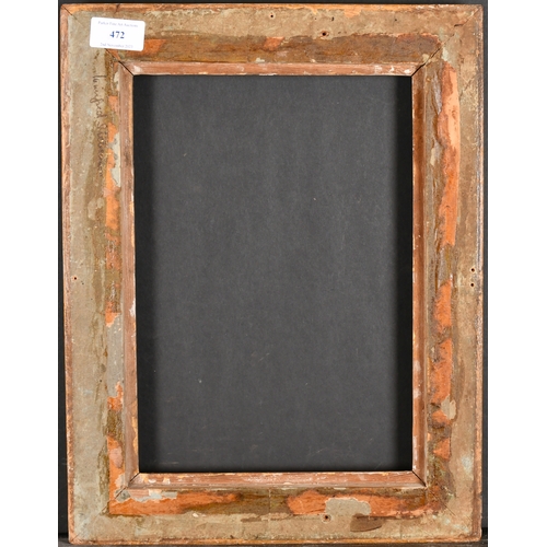 472 - Early 19th Century English School. A Gilt Composition Frame, rebate 12