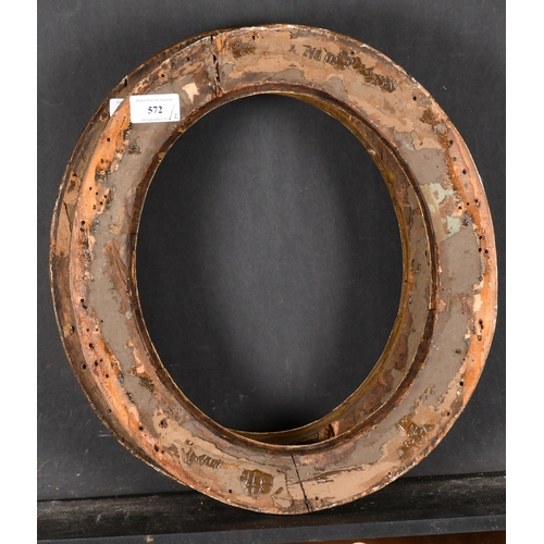 572 - 19th Century English School. A Pair of Oval Carved Giltwood Frames, rebate 11.25