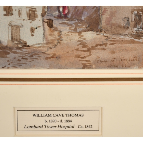 52 - William Cave Thomas (1820-1906) British. 'Lombard Tower Hospital', Watercolour and bodycolour, Inscr... 