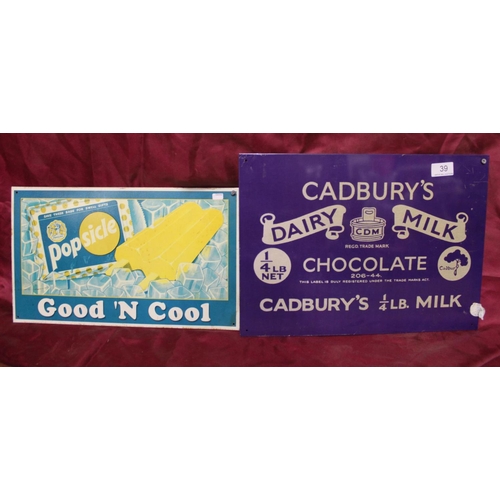 39 - 2 METAL SIGNS