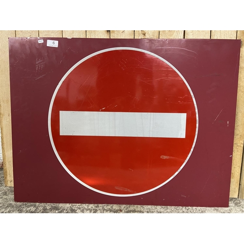 6 - METAL NO ENTRY SIGN