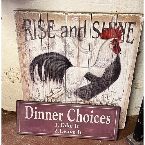 20A - WOODEN 'RISE & SHINE' SIGN & A METAL 'DINNER CHOICES' SIGN