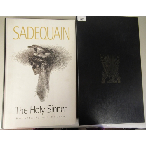 350 - Book: 'Sadequain - The Holy Sinner'  Editors: Abdul Hamid Akhund, Faviada Munavarjahan Said and Ichr... 