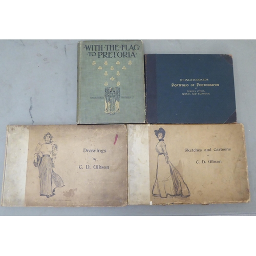 181 - Books: 'Sketches and Cartoons' and 'Drawings' by CD Gibson  circa 1901; 'With the Flag to Preto... 