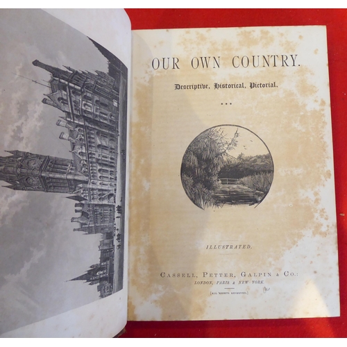 109 - Books: 'Our Own Country' published by Cassell, Petter, Galpin & Co, in five volumes