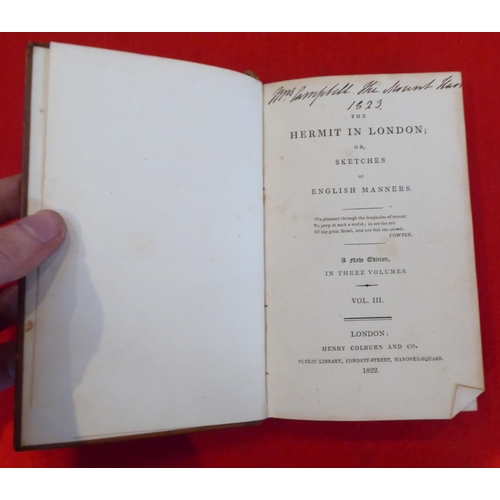 128 - Books: 'The Hermit in London'  New Edition  1822, the three volumes