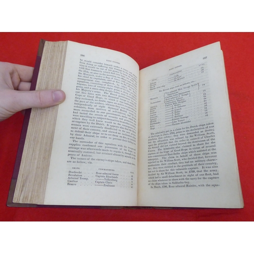 130 - Books: 'The Naval History of Great Britain' by Edward Pelham Brenton  1837, in two volumes