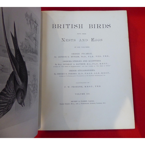 14 - Books: 'British Birds with Their Nests and Eggs' by Arthur G Butler, illustrated by FW Frohawk, in s... 