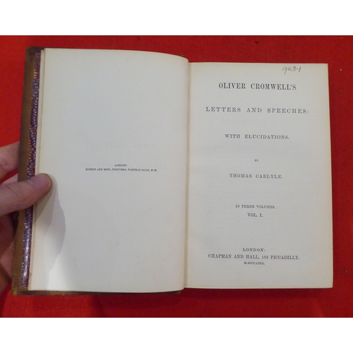 142 - Books: 'Oliver Cromwell's Letters and Speeches' with elucidations by Thomas Carlyle  1869, in three ... 