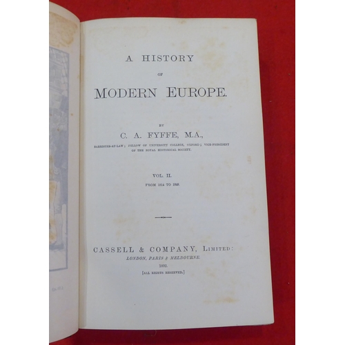 148 - Books: 'A History of Modern Europe' by CA Fyffe  1891, in three volumes