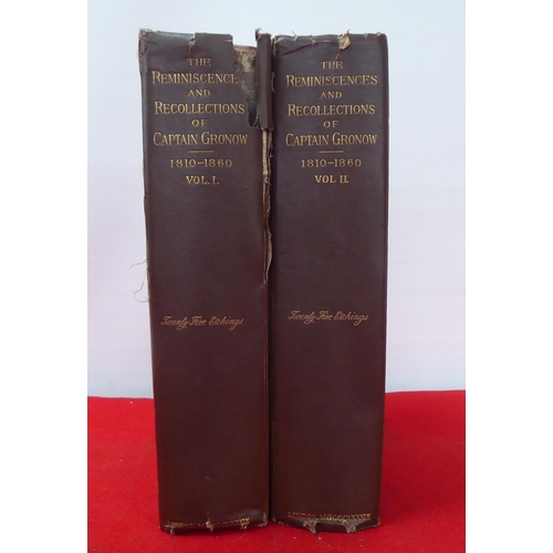 151 - Books: 'The Reminiscences and Recollections of Captain Gronow' by Joseph Grego  1889, in two volumes