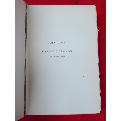 151 - Books: 'The Reminiscences and Recollections of Captain Gronow' by Joseph Grego  1889, in two volumes