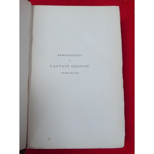 151 - Books: 'The Reminiscences and Recollections of Captain Gronow' by Joseph Grego  1889, in two volumes