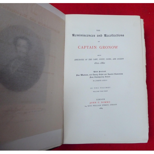 151 - Books: 'The Reminiscences and Recollections of Captain Gronow' by Joseph Grego  1889, in two volumes