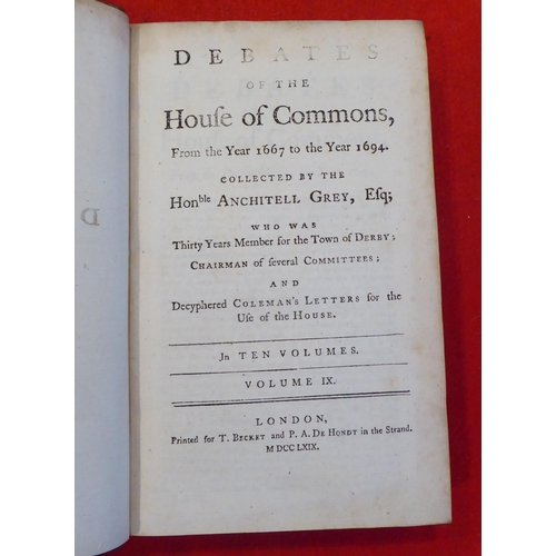 168 - Books: 'Debates of the House of Commons' from 1667-1694 by the Honourable Anchitell Grey  1764, six ... 