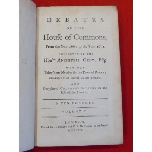 168 - Books: 'Debates of the House of Commons' from 1667-1694 by the Honourable Anchitell Grey  1764, six ... 