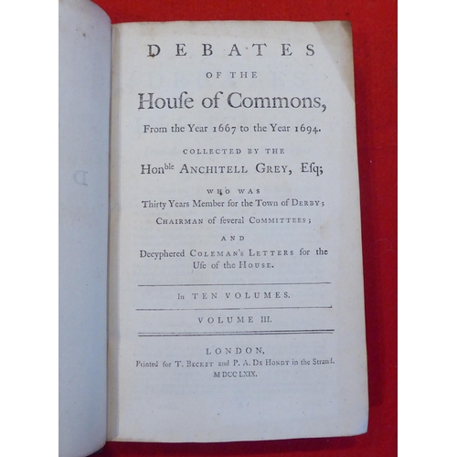 168 - Books: 'Debates of the House of Commons' from 1667-1694 by the Honourable Anchitell Grey  1764, six ... 