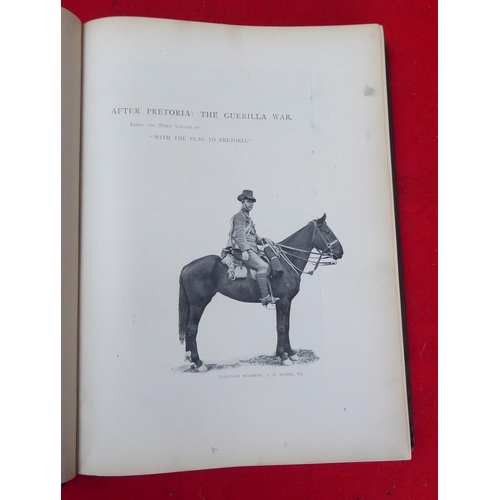 172 - Books: 'With the Flag to Pretoria' by HW Wilson  1900, in five volumes