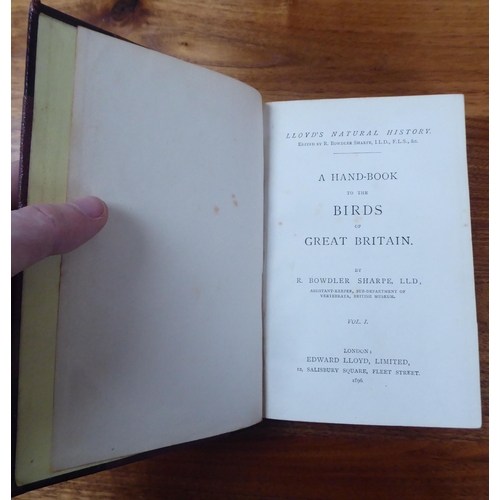 2 - Books: 'Lloyds Natural History, a Handbook to the Birds of Great Britain' by R.Bowdler Sharpe Ltd, p... 