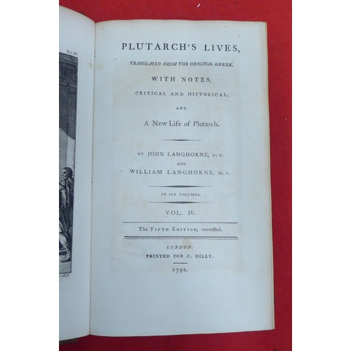 212 - Books: 'Plutarch's Lives' by John Langhorne and William Langhorne, Fifth Edition  printed for C Dill... 