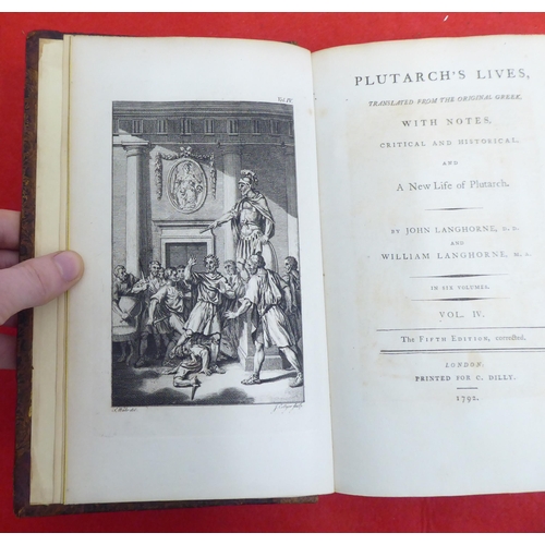 212 - Books: 'Plutarch's Lives' by John Langhorne and William Langhorne, Fifth Edition  printed for C Dill... 