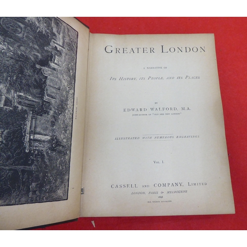 216 - Books: 'Greater London' by Edward Walford  1898, in two volumes