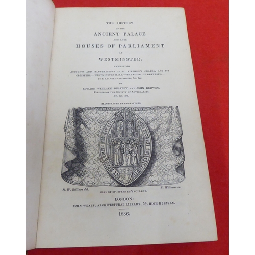 224 - Book: 'The History of the Ancient Palace and Lake Houses of Parliament at Westminster' by Edward Bra... 