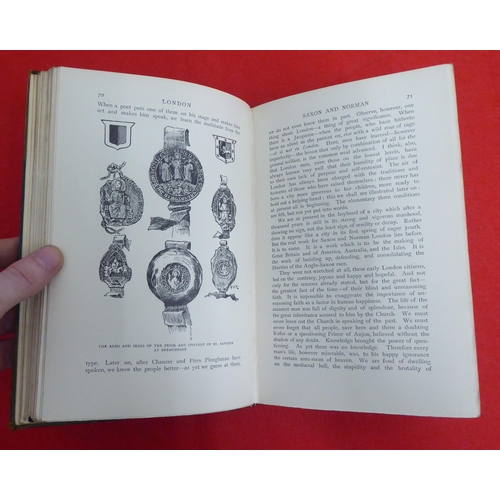 225 - Books: 'London' by Walter Besant  New Edition  1904; 'Westminster'  1897; and 'South London'  1901