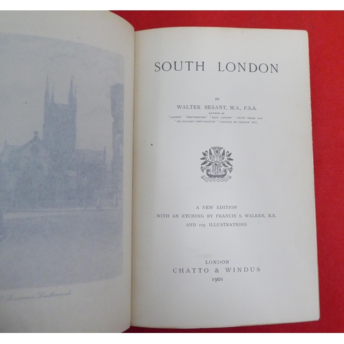 225 - Books: 'London' by Walter Besant  New Edition  1904; 'Westminster'  1897; and 'South London'  1901