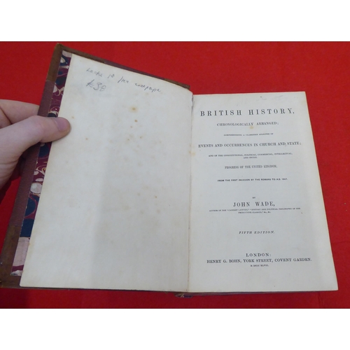 227 - Book: 'British History' by John Wade  Fifth Edition  1847, in one volume