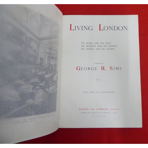 229 - Books: 'Living London' edited by George R Sims, in three volumes