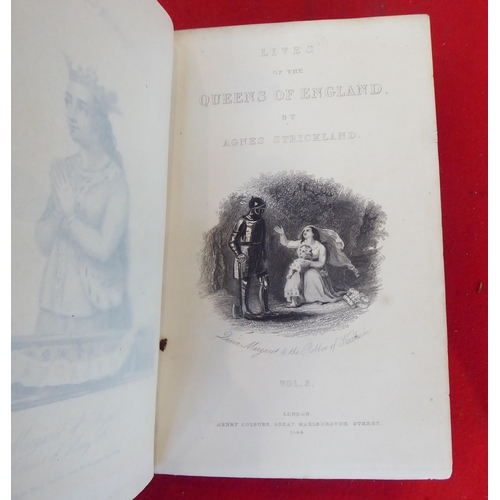 56 - Books: 'Lives of the Queens of England' by Agnes Strickland  1844, in twelve volumes