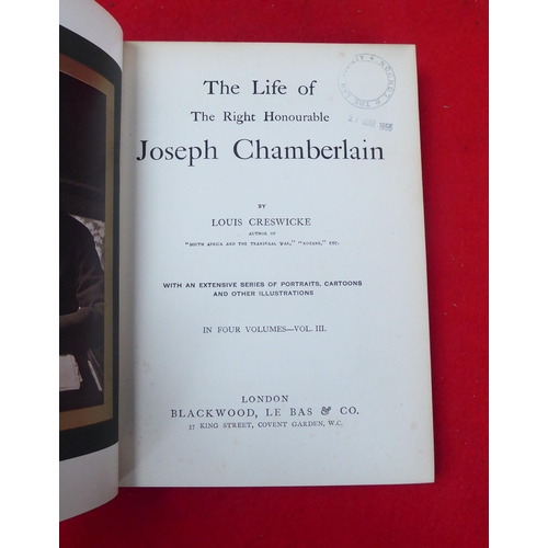 61 - Books: 'The Life of the Right Honourable Joseph Chamberlain' by Louis Creswicke, in four volumes