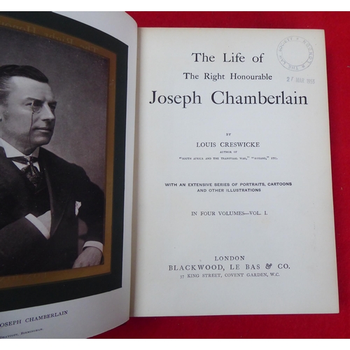 61 - Books: 'The Life of the Right Honourable Joseph Chamberlain' by Louis Creswicke, in four volumes