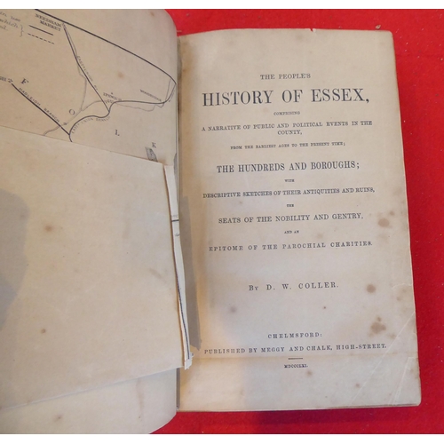 62 - Book: 'The People History of Essex' by DW Coller  1861, in one volume