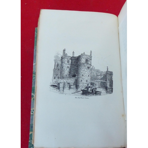 63 - Book: 'Memoirs of the Tower of London' by John Britton and EW Bragley  1830, in one volume