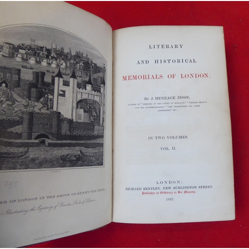 68 - Books: 'Literacy and Historical Memorials of London'  1847, in four volumes