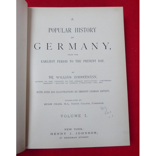 71 - Books: 'A History of Germany' by Dr William Zimmermann, translated by Hugh Craig, published by Henry... 