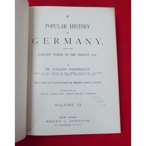 71 - Books: 'A History of Germany' by Dr William Zimmermann, translated by Hugh Craig, published by Henry... 