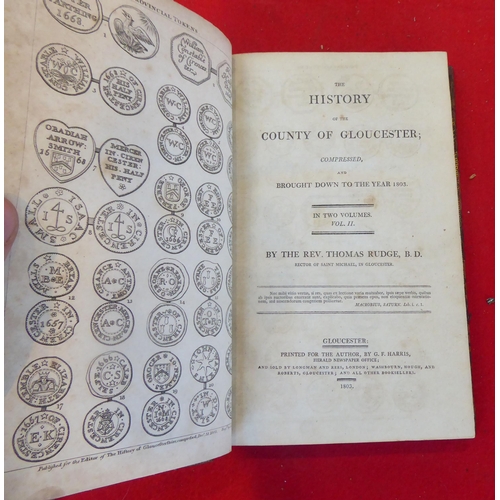 72 - Books: 'The History of the County of Gloucester' by Rev. Thomas Rudge  1803, in two volumes