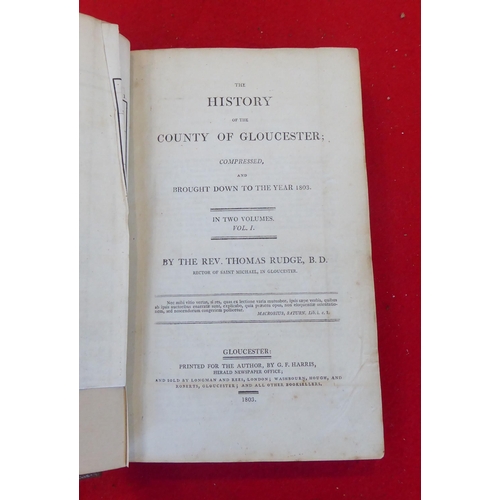 72 - Books: 'The History of the County of Gloucester' by Rev. Thomas Rudge  1803, in two volumes