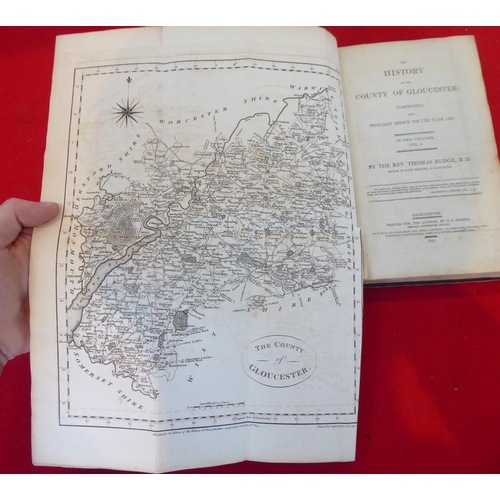 72 - Books: 'The History of the County of Gloucester' by Rev. Thomas Rudge  1803, in two volumes